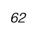 62