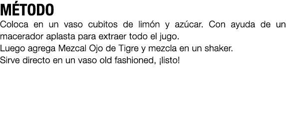 M TODO Coloca en un vaso cubitos de lim n y az car. Con ayuda de un macerador aplasta para extraer todo el jugo. Lueg...