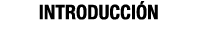 INTRODUCCI N